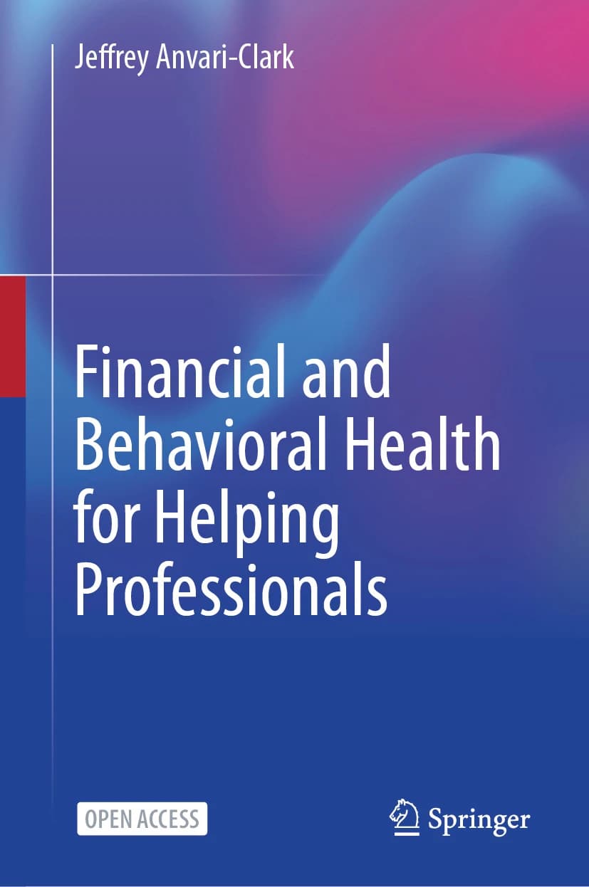 Financial and Behavioral Health for Helping Professionals